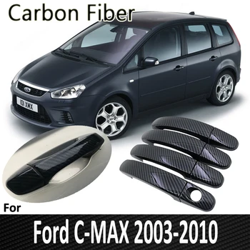 Черно Въглеродни Влакна за Ford C-MAX C MAX MK1 2003 2004 2005 2006 2007 2008 2009 2010 стикер на дръжката на вратата, автомобилни аксесоари