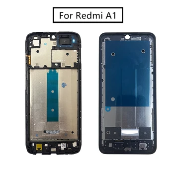 За Xiaomi Redmi A1 средната рамная табела LCD дисплей, който поддържа средна предната панел Рамка Bezel корпус Резервни части за Redmi a1